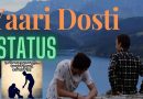 Top 50 Yaari Dosti Status in Hindi | यारी दोस्‍ती स्‍टेटस 2023