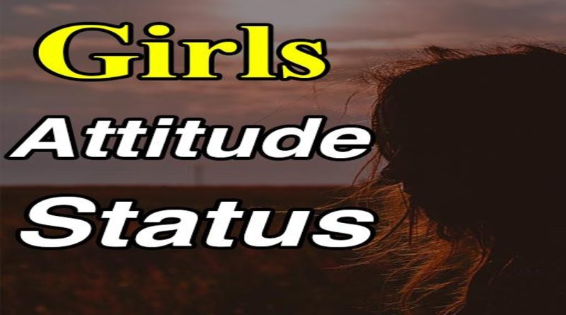 96 Attitude Status For Girls For Whatsapp in English